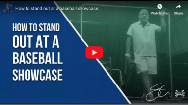 How To Stand Out At Baseball Showcases.