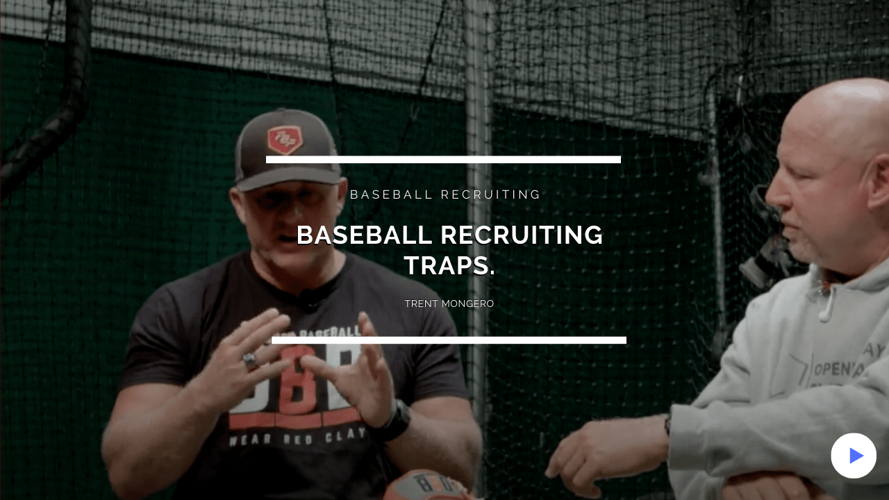 Baseball Recruiting Trap